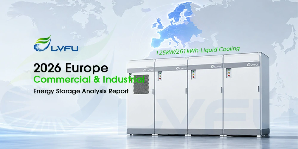 2026 Europe Commercial & Industrial Energy Storage Analysis Report ...